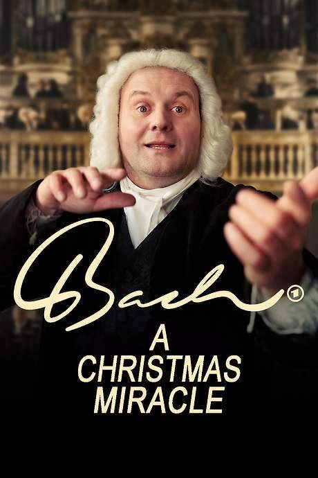 Bach - A Christmas Miracle